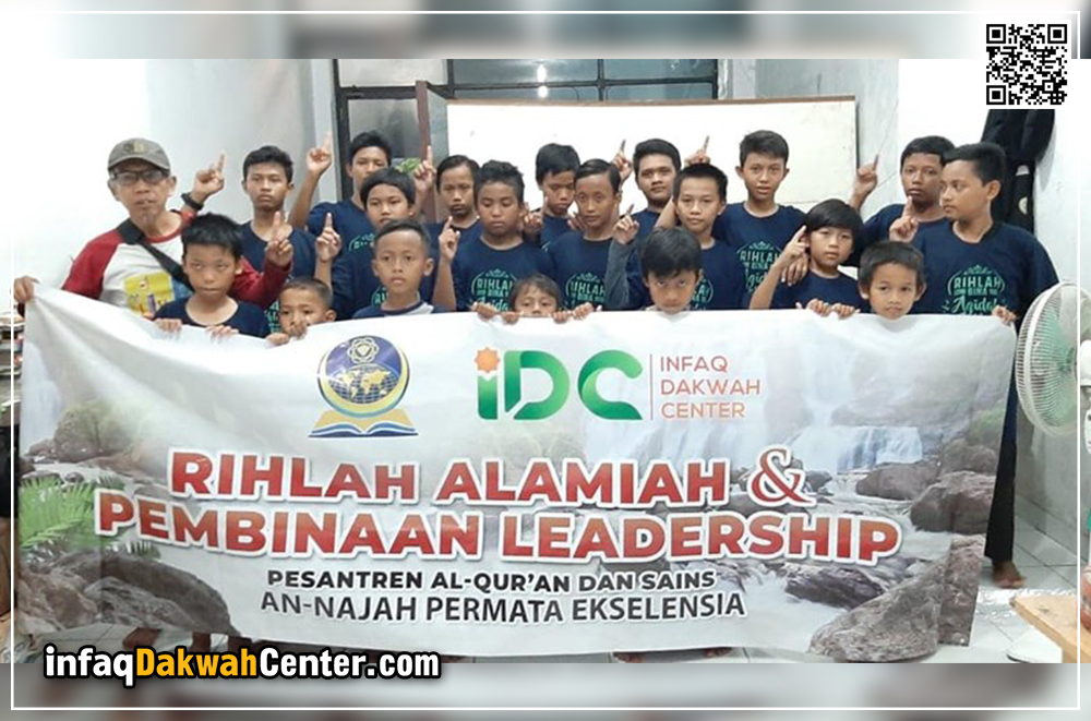 Bina Aqidah, Akhlaq & Leadership Santri Tahfidz, IDC dan